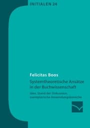 Cover von Systemtheoretische Ansätze in der Buchwissenschaft