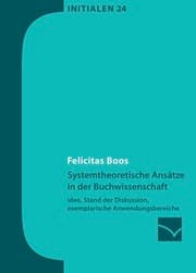 Cover von Systemtheoretische Ansätze in der Buchwissenschaft