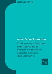Cover von Kritik an Autorschaft und Literaturbetrieb am Beispiel ausgewählter Episoden der Serie 'Die Simpsons'