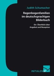 Cover von Regenbogenfamilien im deutschsprachigen Bilderbuch