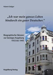 Cover von 'Ich war mein ganzes Leben hindurch ein guter Deutscher.'