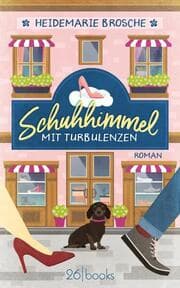 Cover von Schuhhimmel mit Turbulenzen