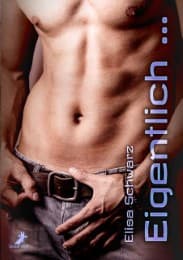 Cover von Eigentlich ...