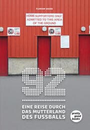 Cover von 92 - Eine Reise durch das Mutterland des Fußballs