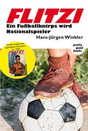 Cover von FLITZI - Ein Fußballknirps wird Nationalspieler