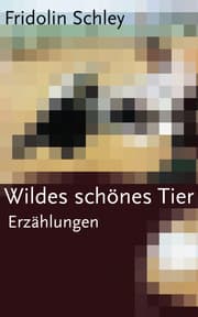 Cover von Wildes schönes Tier