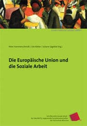 Cover von Die Europäische Union und die Soziale Arbeit