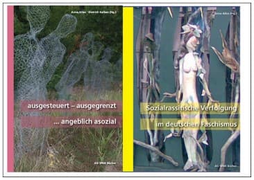 Cover von Kombi aus 'ausgesteuert, ausgegrenzt...angeblich asozial' (ISBN 9783930830565) und 'Sozialrassistische Verfolgung im deutschen Faschismus' (ISBN 9783945959213)