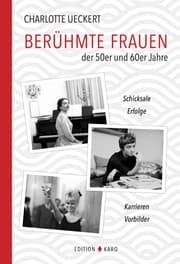 Cover von Berühmte Frauen der 50er und 60er Jahre