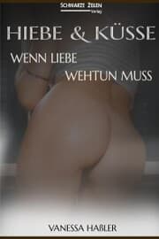 Cover von Hiebe und Küsse