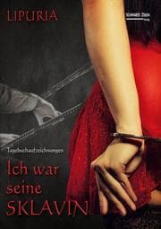 Cover von Ich war seine Sklavin