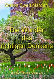 Cover von Die Wunder des richtigen Denkens