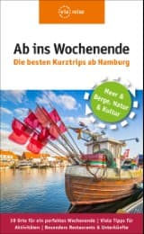 Cover von Ab ins Wochenende - Die besten Kurztrips ab Hamburg