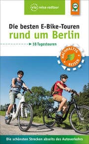 Cover von Die besten E-Bike-Touren rund um Berlin