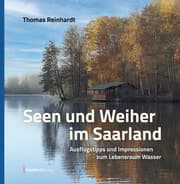 Cover von Seen und Weiher im Saarland