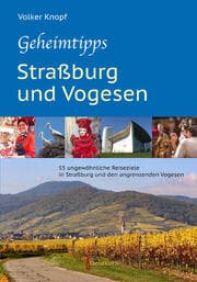 Cover von Geheimtipps - Straßburg und Vogesen