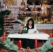Cover von Weihnachten Einst und Jetzt mit Brigitte März
