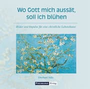 Cover von Wo Gott mich aussät, soll ich blühen