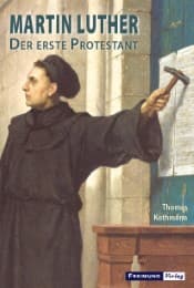 Cover von Martin Luther - Der erste Protestant