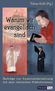 Cover von Warum wir evangelisch sind