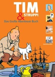 Cover von Tim & Struppi - Das Große Abenteuer Buch