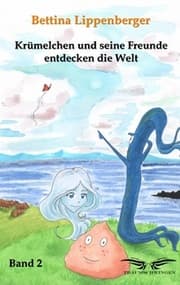 Cover von Krümelchen und seine Freunde entdecken die Welt - Band 2