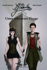 Cover von Juana - Unter Schwarzer Flagge