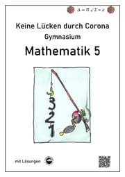 Cover von Keine Lücken durch Corona - Mathematik 5