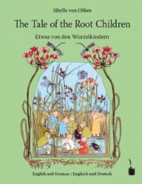 Cover von The Tale of the Root Children/Etwas von den Wurzelkindern