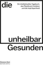 Cover von Die unheilbar Gesunden