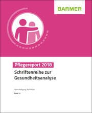 Cover von BARMER Pflegereport 2018