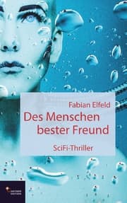 Cover von Des Menschen bester Freund