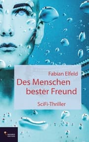 Cover von Des Menschen bester Freund