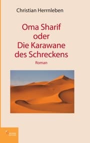 Cover von Oma Sharif oder Die Karawane des Schreckens