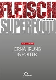 Cover von FLEISCH - das wahre SUPERFOOD