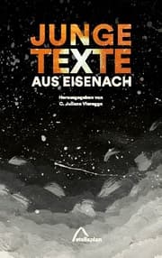 Cover von Junge Texte aus Eisenach