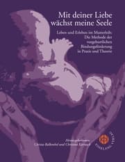 Cover von Mit deiner Liebe wächst meine Seele