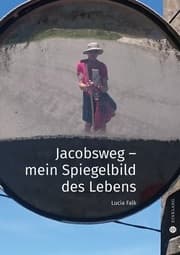 Cover von Jacobsweg - Spiegelbild meines Lebens