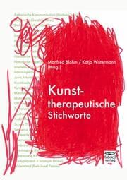 Cover von Kunsttherapeutische Stichworte