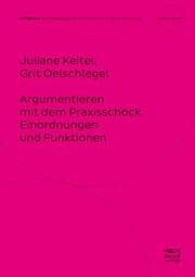 Cover von Argumentieren mit dem Praxisschock.