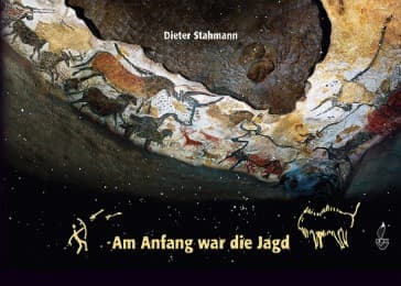 Cover von Am Anfang war die Jagd