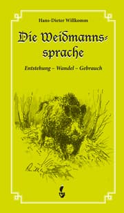 Cover von Die Weidmannssprache