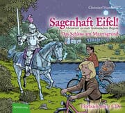 Cover von Sagenhaft Eifel! 1 - Das Schloss am Maaresgrund