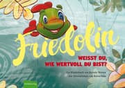 Cover von Friedolin - Weißt du, wie wertvoll du bist?