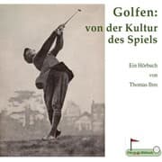 Cover von Golfen: von der Kultur des Spiels