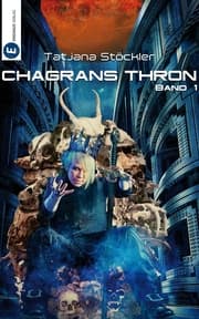 Cover von Chagrans Thron - Band 1