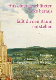Cover von Aus einer geschützten Ecke heraus lässt Du den Raum entstehen