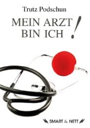 Cover von Mein Arzt bin Ich!