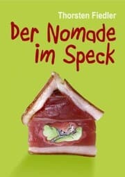Cover von Der Nomade im Speck
