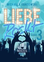 Cover von Liebe rockt! Band 3: Herzeis
